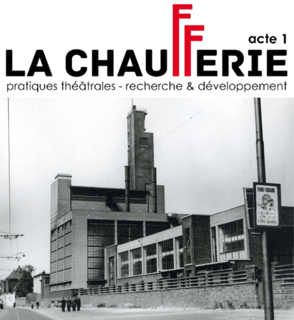 La Chaufferie Acte 1